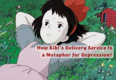 How Kiki's Delivery Service Is a Metaphor for Depression